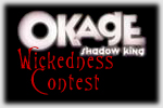 Okage Wickedness Contest