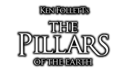 Ken Follett's The Pillars of the Earth: From the Ashes