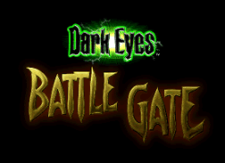 Dark Eyes ~ Battle Gate