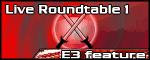 E3 2005 Roundtables