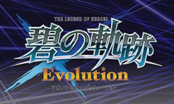 The Legend of Heroes: Ao no Kiseki Evolution