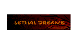 Lethal Dreams