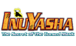  Inu Yasha: The Secret of the Cursed Mask