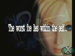 The worst foe lies within the self...