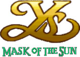 Ys IV: Mask of the Sun