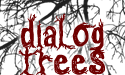 Dialog Trees