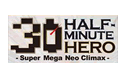 Half-Minute Hero Super Mega Neo Climax 