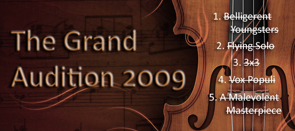 The Grand Audition 2009 Main Contest Page